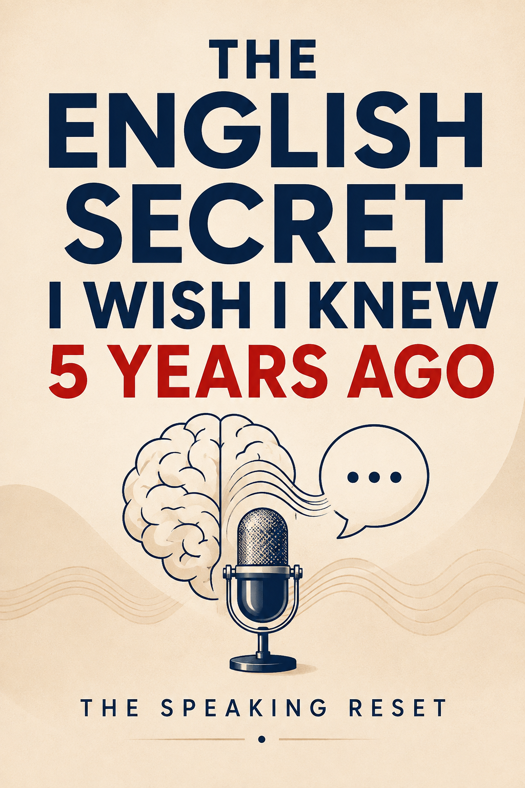 The English Secret I Wish I Knew 5 Years Ago eBook cover